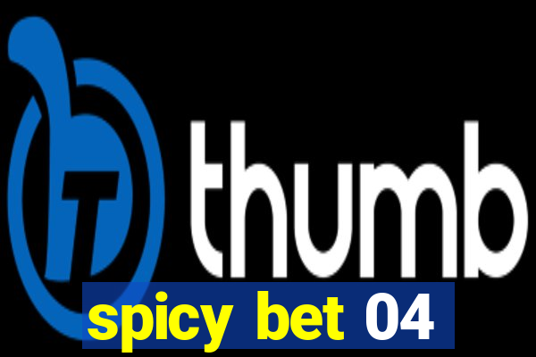 spicy bet 04